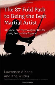 The 87 Fold Path To Being The Best Martial Artist